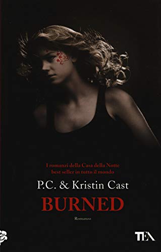 Burned. La Casa Della Notte