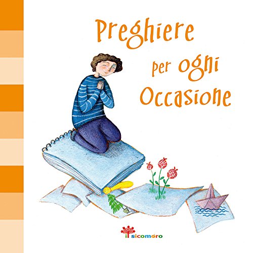 Preghiere Per Ogni Occasione