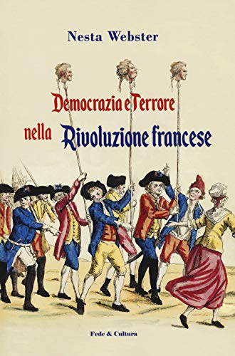 Democrazia E Terrore Nella Rivoluzione Francese