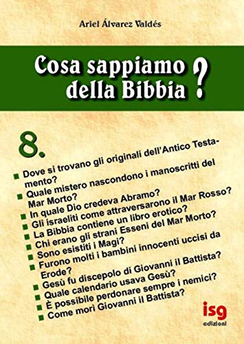 Cosa Sappiamo Della Bibbia? (Vol. 8)