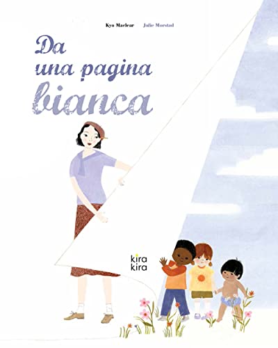 Da Una Pagina Bianca. Ediz. A Colori