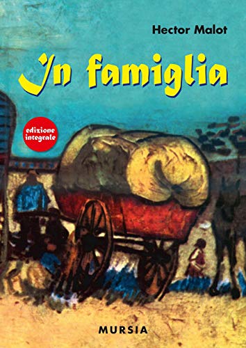 In Famiglia: Edizione Integrale