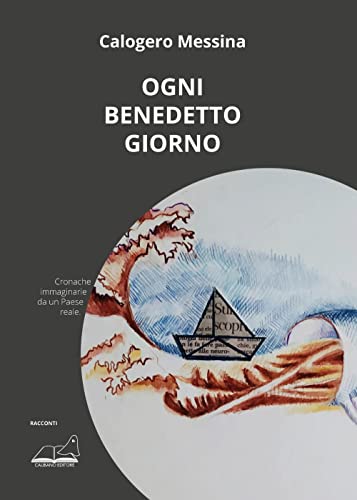 Ogni Benedetto Giorno