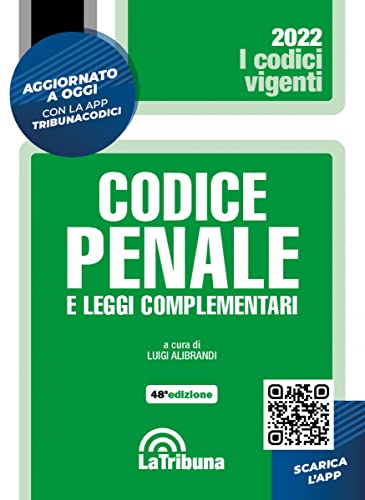 Codice Penale E Leggi Complementari. . Con App Tribunacodici. 2/2022 [ Versione Italiana]