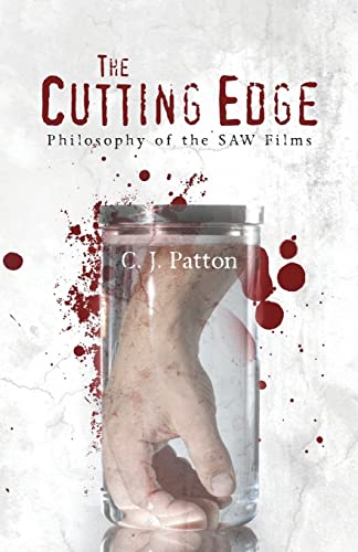The Cutting Edge: Philosophy Of The Saw Films