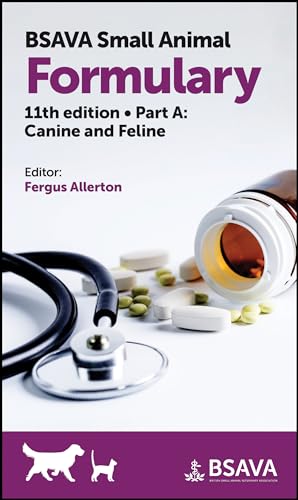 Bsava Small Animal Formulary: Canine And Feline
