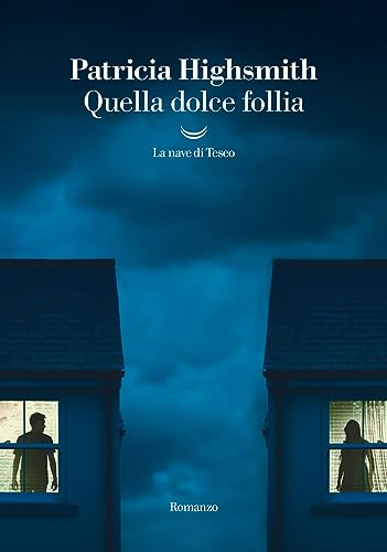 Quella Dolce Follia