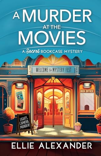 A Murder At The Movies: A Secret Bookcase Mystery: 2