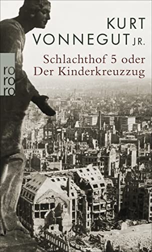 Schlachthof 5: Oder Der Kinderkreuzzug