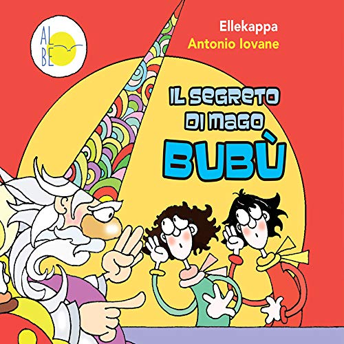 Il Segreto Di Mago Bubù