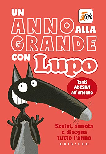 Un Anno Alla Grande Con Lupo