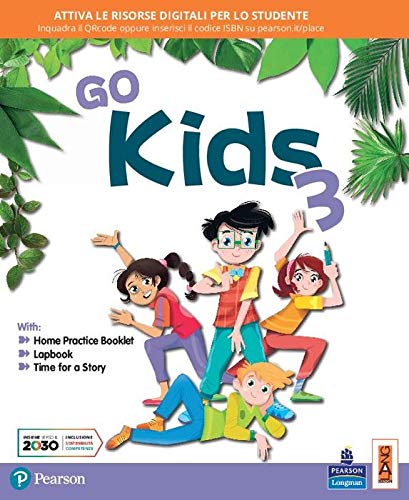 Go Kids. Per La 3ª Classe Elementare. Con E-Book. Con Espansione Online