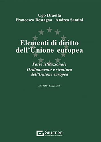 Elementi Di Diritto Dell'Unione Europea