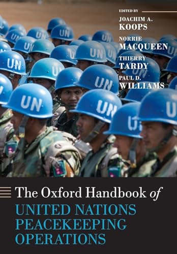 The Oxford Handbook Of United Nations Peacekeeping Operations
