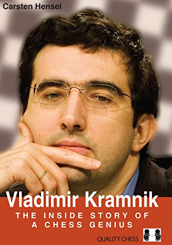 Vladimir Kramnik: The Inside Story Of A Chess Genius