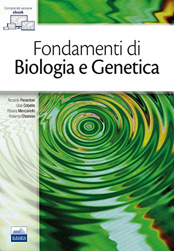 Fondamenti Di Biologia E Genetica. Con E-Book