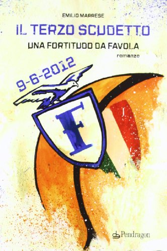 Terzo Scudetto. Una Fortitudo Da Favola