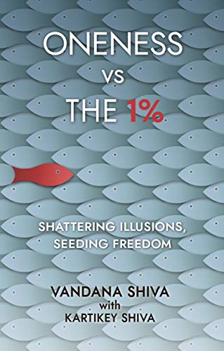 Oneness Vs The 1%: Shattering Illusions, Seeding Freedom
