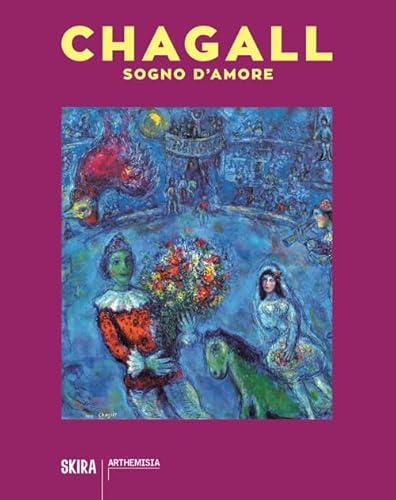 Chagall. Sogno D'Amore