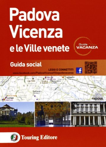 Padova Vicenza E Le Ville Venete