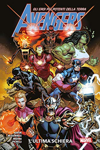 Avengers. L' Ultima Schiera (Vol. 1)