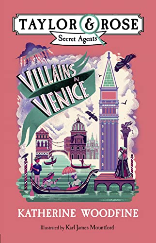 Villains In Venice: A Children'S Mystery Adventure: Book 3