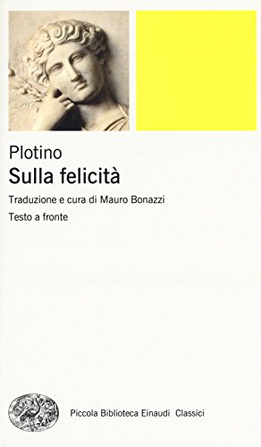 Sulla Felicità. Testo Greco A Fronte