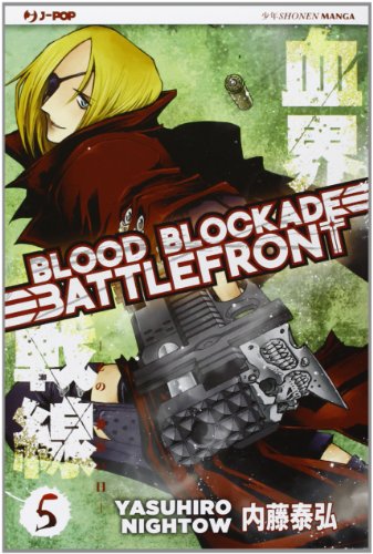 Blood Blockade Battlefront (Vol. 5)