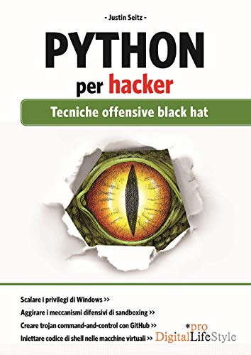Python Per Hacker: Tecniche Offensive Black Hat