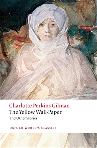 The Yellow Wall-Paper And Other Stories