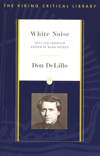 White Noise: Text And Criticism