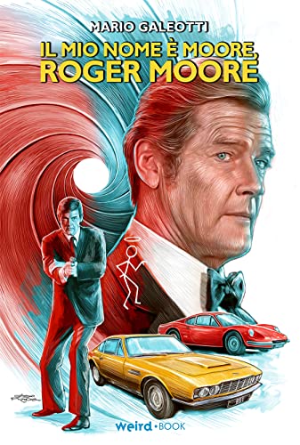 Il Mio Nome È Moore, Roger Moore
