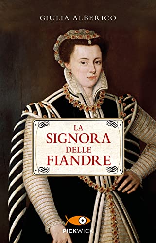 La Signora Delle Fiandre