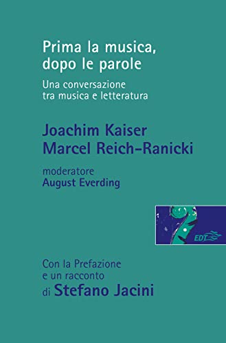 Prima La Musica, Dopo Le Parole. Una Conversazione Tra Musica E Letteratura