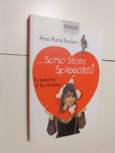 Sono Stata Spiegata