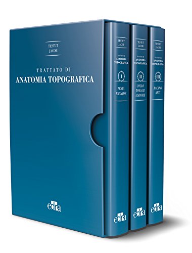 Trattato Di Anatomia Topografica. Ediz. Illustrata