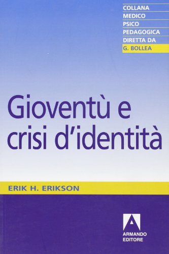 Gioventù E Crisi D'Identità