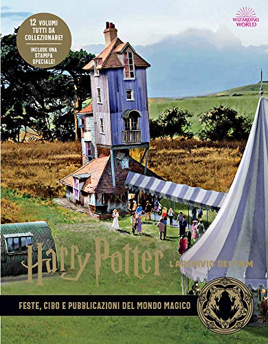 Harry Potter. L'Archivio Dei Film. Ediz. Illustrata (Vol. 12)