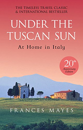 Under The Tuscan Sun: Anniversary Edition [Lingua Inglese] [Lingua Inglese]