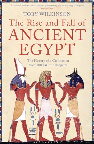 The Rise And Fall Of Ancient Egypt