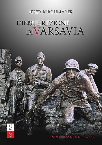 L'Insurrezione Di Varsavia