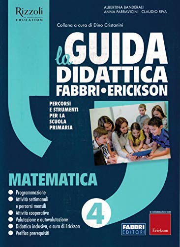 La Guida Didattica Fabbri - Erickson. Matematica 4
