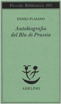 Autobiografia Del Blu Di Prussia