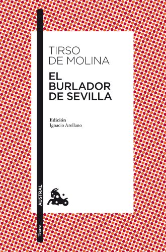 El Burlador De Sevilla: 1