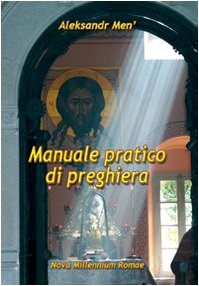 Manuale Pratico Di Preghiera