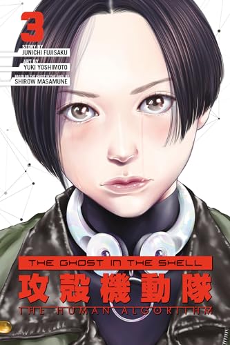 The Ghost In The Shell: The Human Algorithm 3