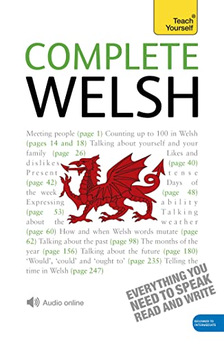 Teach Yourself Complete Welsh: From Beginner To Level 4: Learn To Read, Write, Speak And Understand A New Language With Teach Yourself
