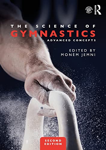 The Science Of Gymnastics: Advanced Concepts