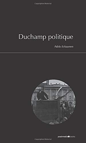 Duchamp Politique