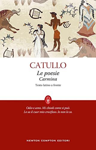 Le Poesie-Carmina. Testo Latino A Fronte